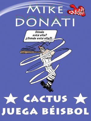 cover image of Cactus juega béisbol